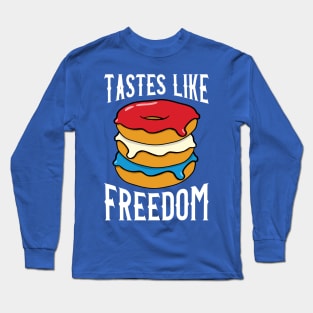 4th of July Donuts Tastes Like Freedom Long Sleeve T-Shirt